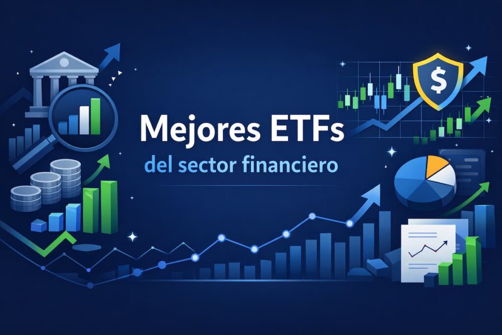 Mejores ETFs financieros en alza